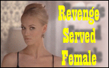 Revenge Served Female